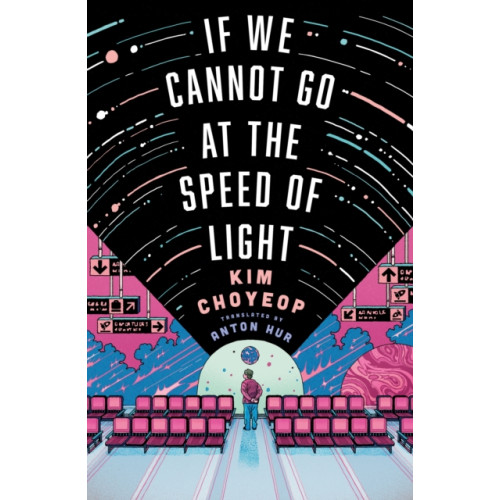 Quercus Publishing If We Cannot Go at the Speed of Light (häftad, eng)