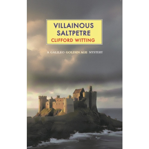 Galileo Publishers Villainous Saltpetre (häftad, eng)