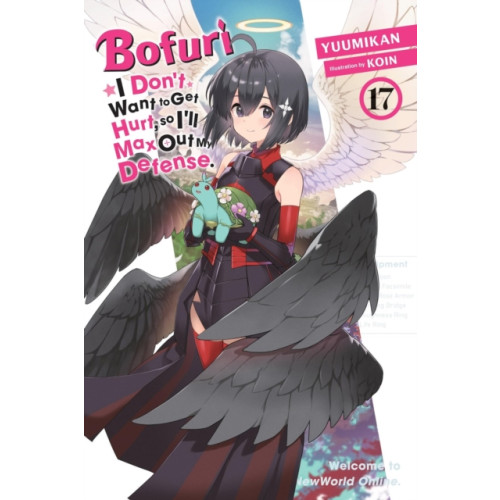 Little, Brown & Company Bofuri: I Don't Want to Get Hurt, so I'll Max Out My Defense., Vol. 17 (light novel) (häftad, eng)