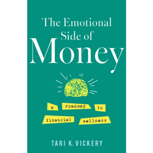 She Writes Press The Emotional Side of Money (häftad, eng)