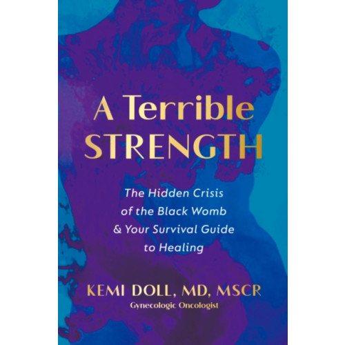 Potter/Ten Speed/Harmony/Rodale A Terrible Strength (inbunden, eng)
