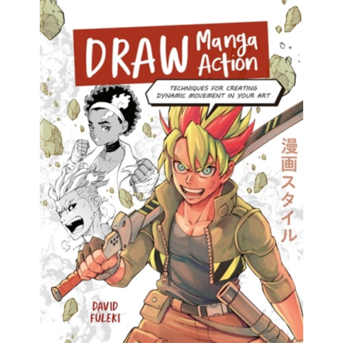 David & Charles Draw Manga Action (häftad, eng)