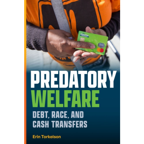 Duke university press Predatory Welfare (häftad, eng)