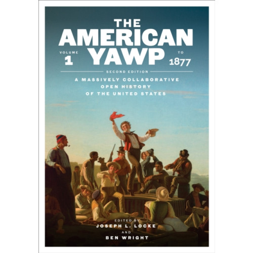 Stanford university press The American Yawp (häftad, eng)