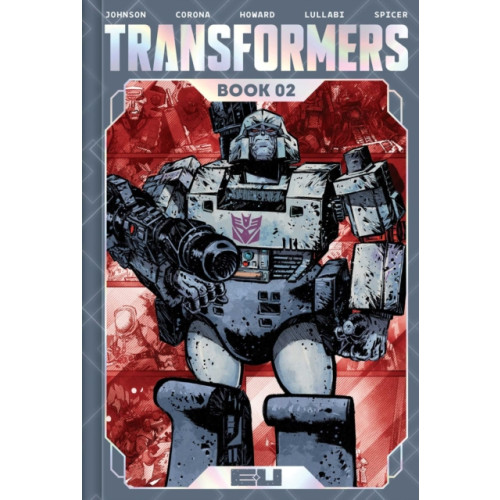 Image Comics Transformers Deluxe Edition Book Two (inbunden, eng)