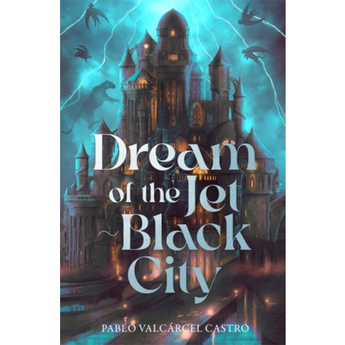 Bonnier Books Ltd Dream of the Jet-Black City (inbunden, eng)