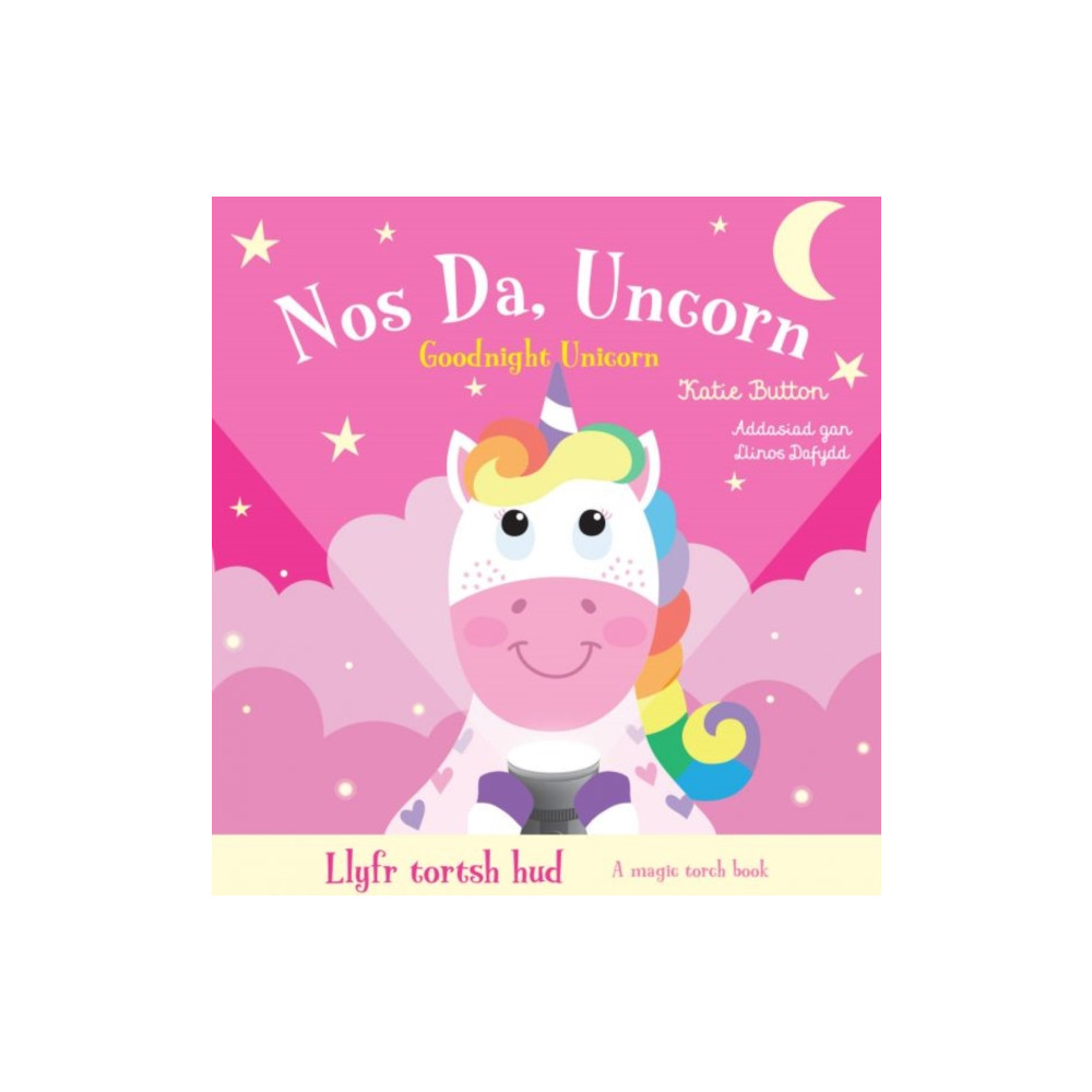 Produktbild för Llyfr Tortsh Hud: Nos Da Uncorn / Magic Torch Book: Goodnight Unicorn (bok, board book, wel)