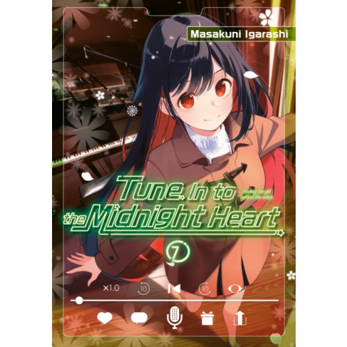 Kodansha America, Inc Tune In to the Midnight Heart 7 (häftad, eng)