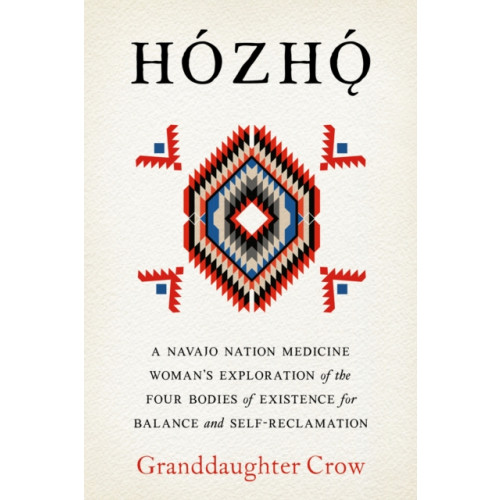 North Atlantic Books,U.S. Hozho (häftad, eng)