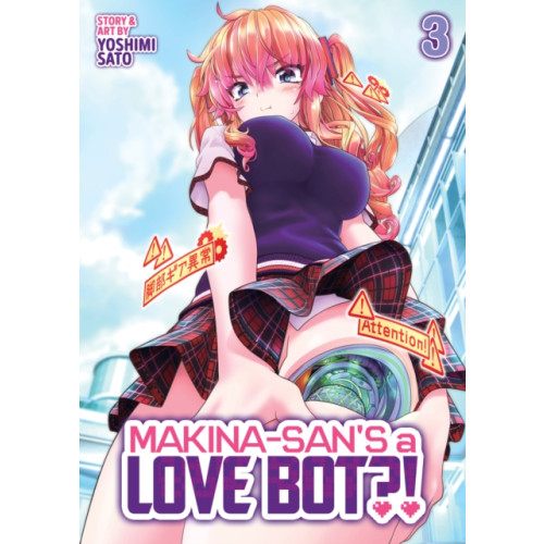 Seven Seas Entertainment, LLC Makina-san's a Love Bot?! Vol. 3 (häftad, eng)