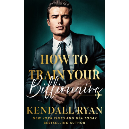 Amazon Publishing How to Train Your Billionaire (häftad, eng)