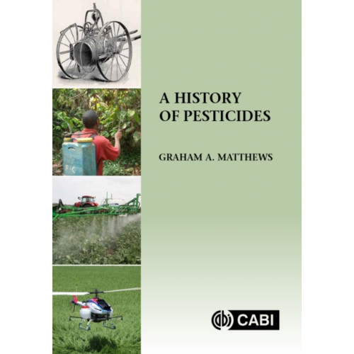 CABI Publishing A History of Pesticides (häftad, eng)