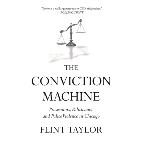 Haymarket Books The Conviction Machine (häftad, eng)