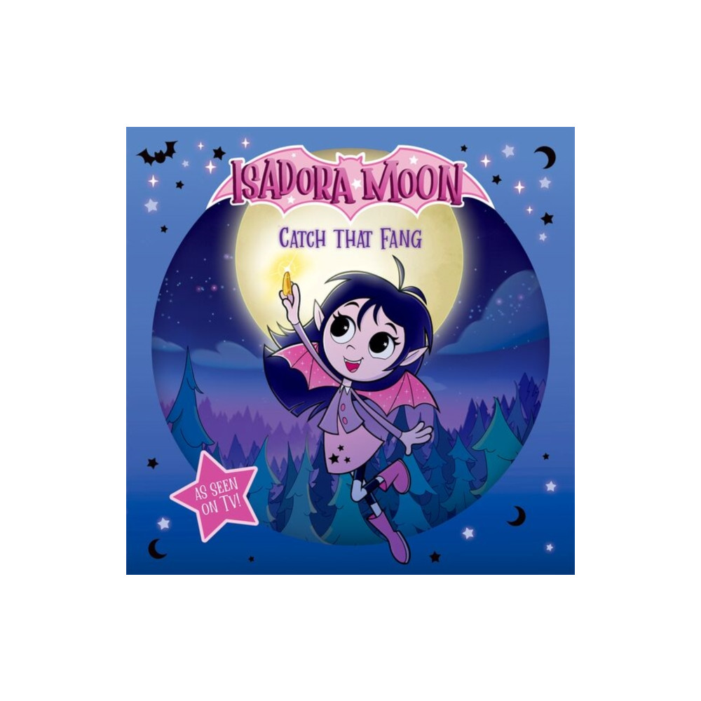 Produktbild för Isadora Moon: Catch that Fang! (An exciting picture book retelling of Isadora's on-screen adventures, perfect for fans aged 4-6) (häftad, eng)