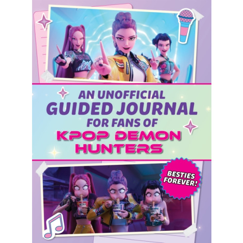 Media Lab Books An Unofficial Guided Journal for Fans of Kpop Demon Hunters (inbunden, eng)
