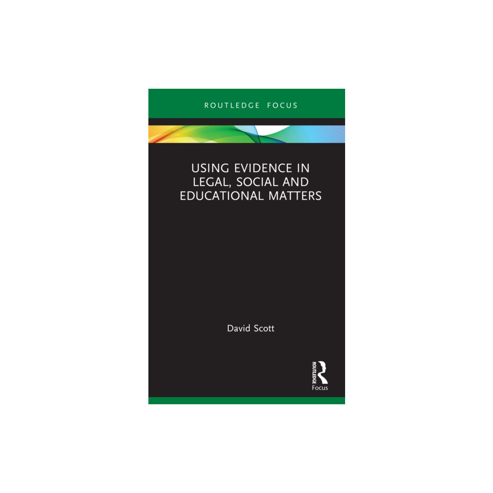 Produktbild för Using Evidence in Legal, Social and Educational Matters (inbunden, eng)