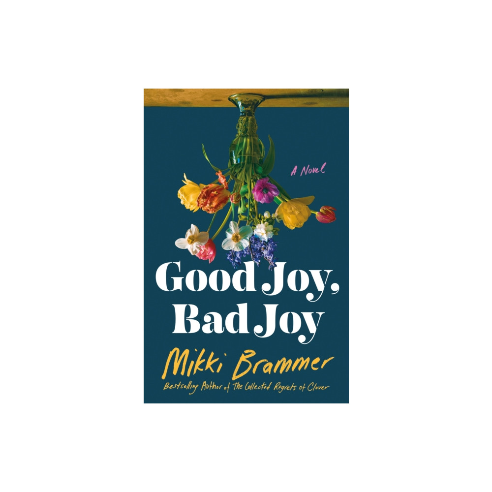 Produktbild för Good Joy, Bad Joy (inbunden, eng)