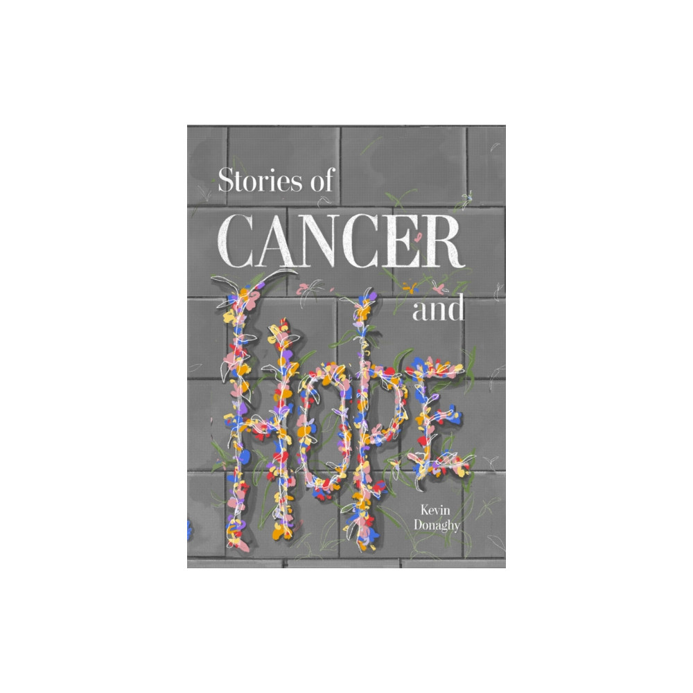 Produktbild för Stories of Cancer and Hope (inbunden, eng)