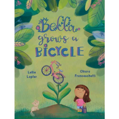Five Mile Bella Grows a Bicycle (inbunden, eng)