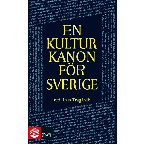 Natur & Kultur Allmänlitteratur En kulturkanon för Sverige (pocket)