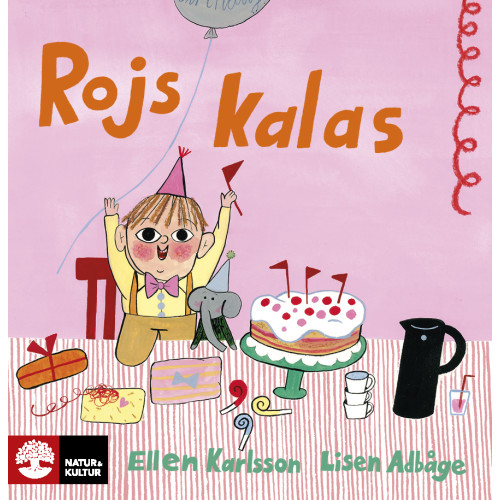 Lisen Adbåge Rojs kalas (inbunden)