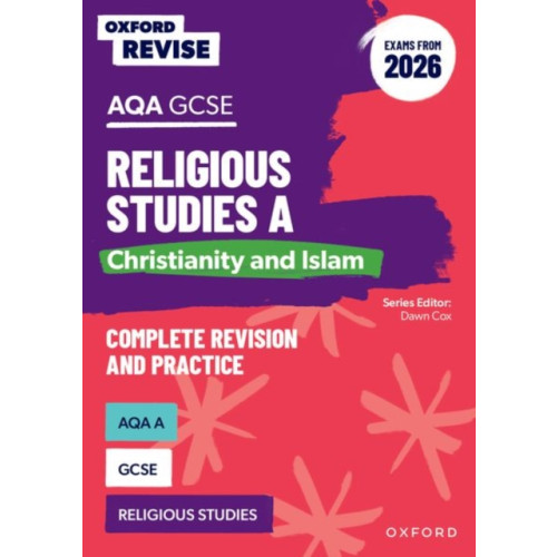 Oxford University Press Oxford Revise: AQA GCSE Religious Studies A: Christianity and Islam (Exams from 2026) (häftad, eng)