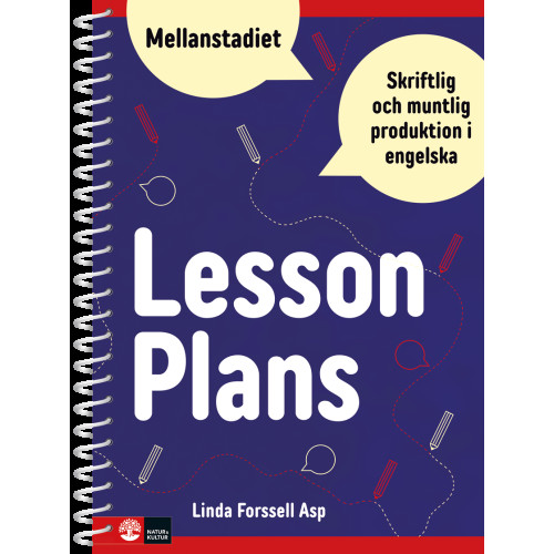 Linda Forssell Asp Lesson Plans : muntlig och skriftlig produktion i engelska för mellanstadiet (bok, spiral)