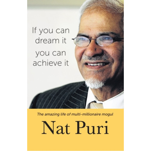 New Generation Publishing If You Can Dream It, You Can Achieve It (inbunden, eng)