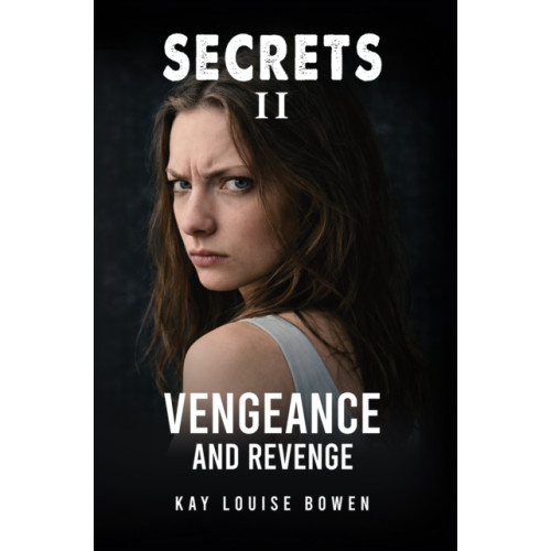 Austin Macauley Publishers Secrets II (inbunden, eng)