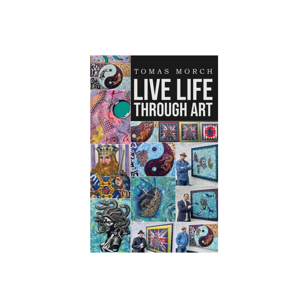 Produktbild för Live Life Through Art (häftad, eng)