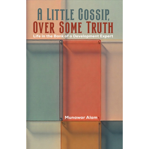 Austin Macauley Publishers A Little Gossip, Over Some Truth (häftad, eng)