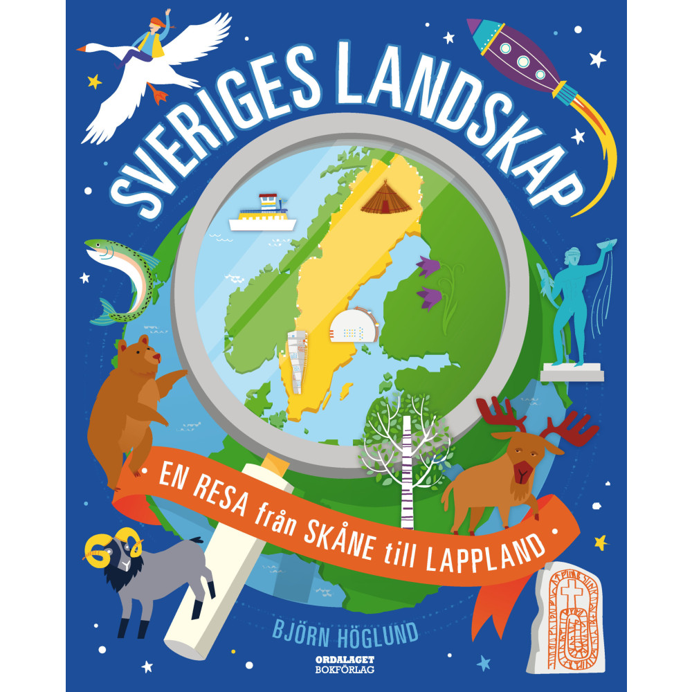 Produktbild för Sveriges landskap : en resa från Skåne till Lappland (inbunden)