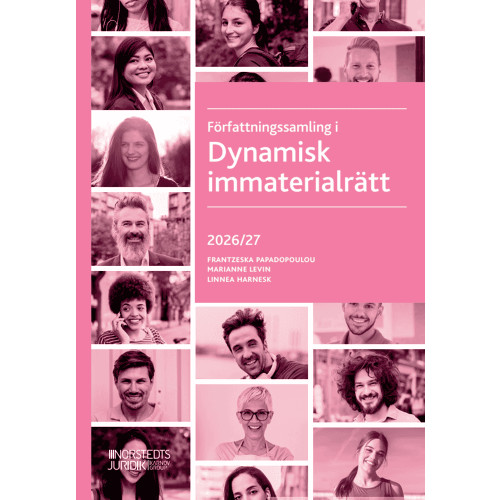 Frantzeska Papadopoulou Skarp Författningssamling i Dynamisk immaterialrätt : 2026/27 (häftad)