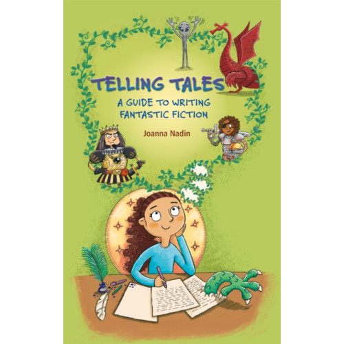 Hachette Learning Reading Planet KS2 - Telling Tales - A Guide to Writing Fantastic Fiction - Level 6: Jupiter/Blue band (häftad, eng)
