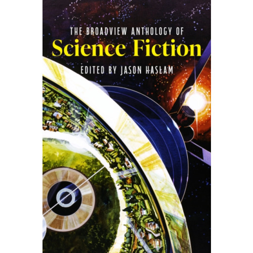 Broadview Press Ltd The Broadview Anthology of Science Fiction (häftad, eng)
