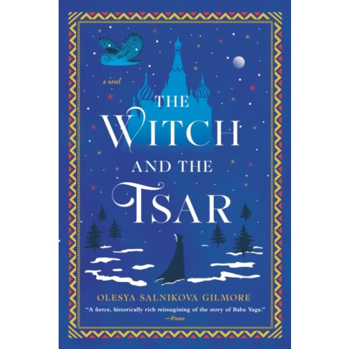 Olesya Salnikova Gilmore The Witch and the Tsar (häftad, eng)