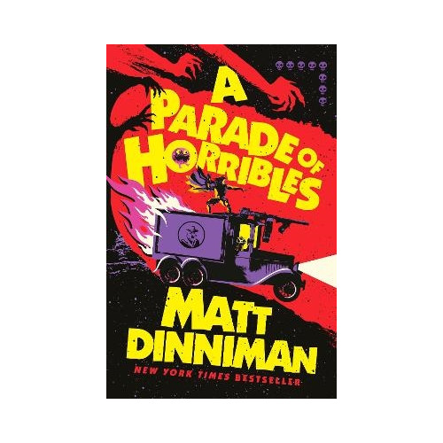 Matt Dinniman A Parade of Horribles (inbunden, eng)