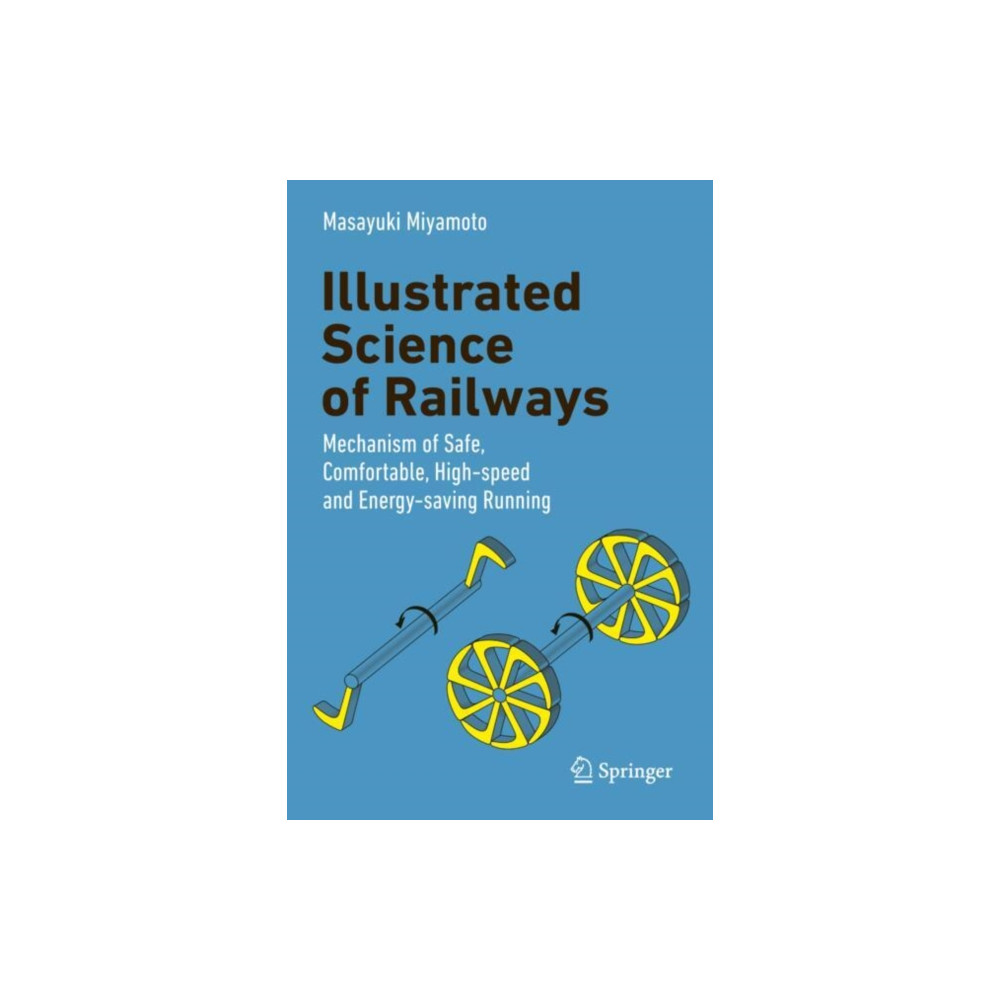Produktbild för Illustrated Science of Railways (inbunden, eng)