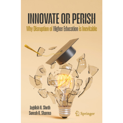 Springer Nature Switzerland AG Innovate or Perish (inbunden, eng)