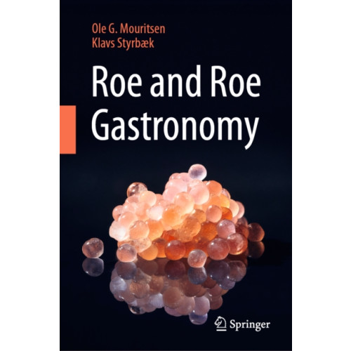 Springer Nature Switzerland AG Roe and Roe Gastronomy (inbunden, eng)
