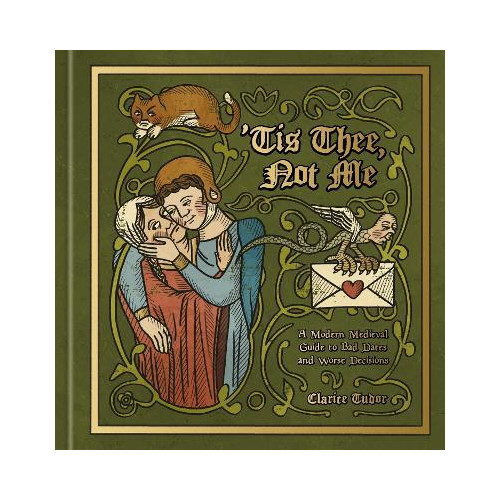 Clarice Tudor 'Tis Thee, Not Me (inbunden, eng)