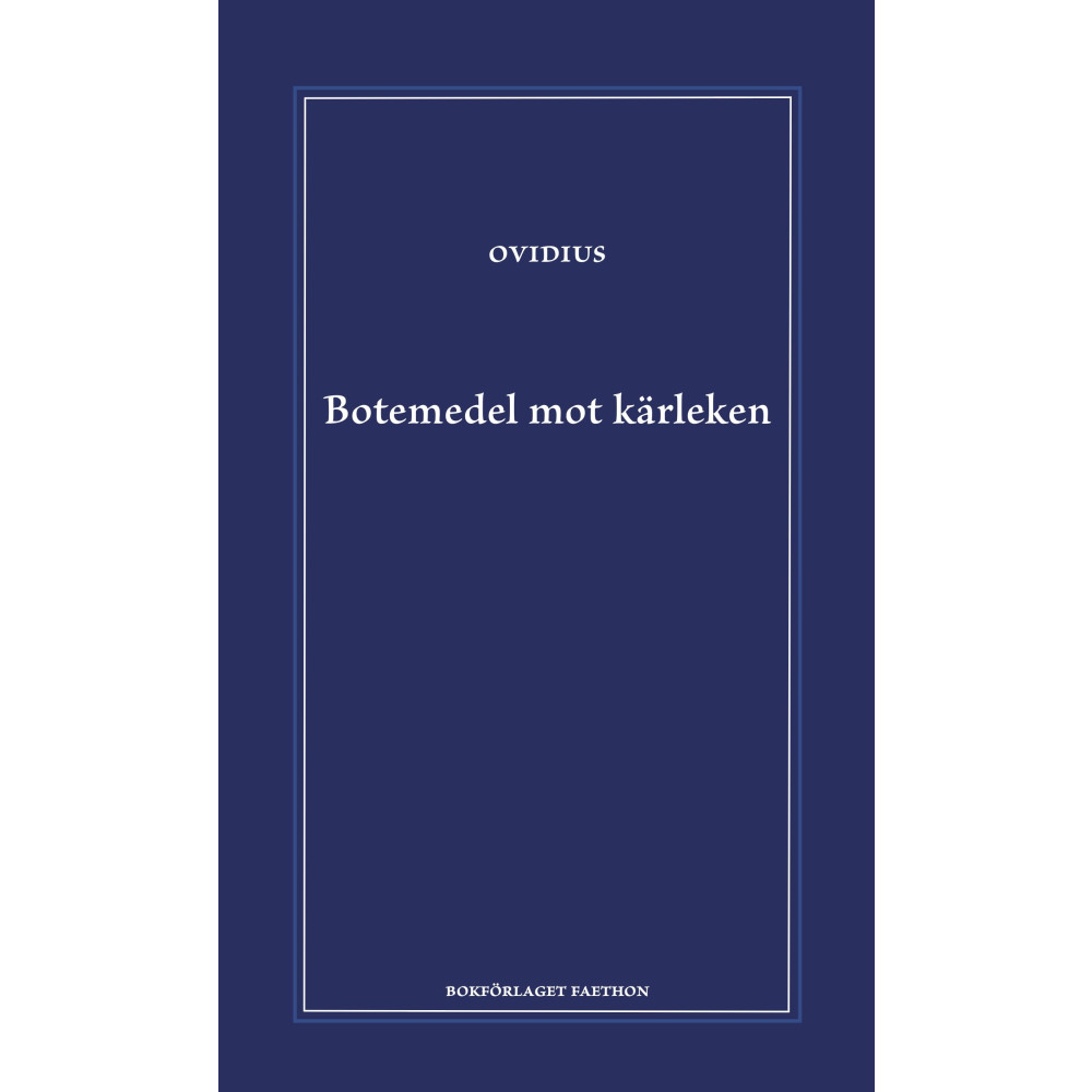 Produktbild för Botemedel mot kärleken (inbunden)