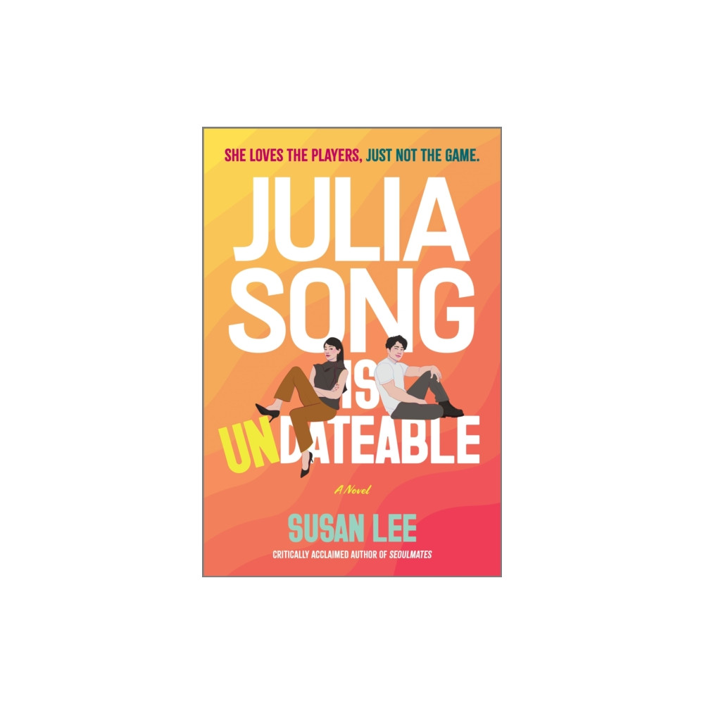 Produktbild för Julia Song Is Undateable (häftad, eng)