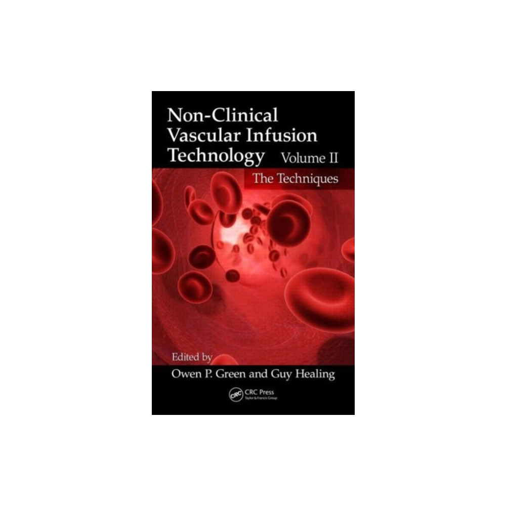 Produktbild för Non-Clinical Vascular Infusion Technology, Volume II (inbunden, eng)
