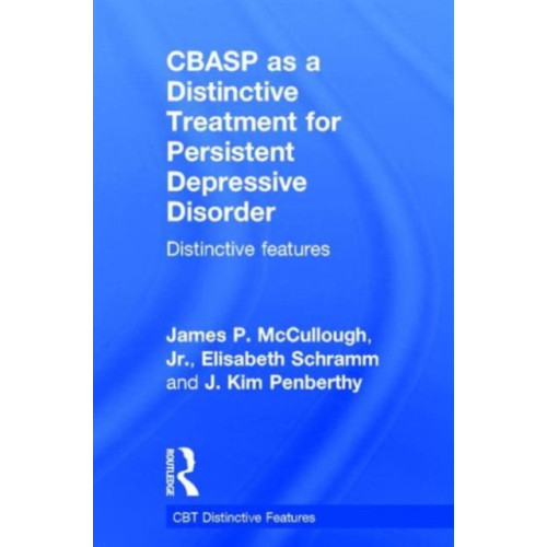 Taylor & francis ltd CBASP as a Distinctive Treatment for Persistent Depressive Disorder (inbunden, eng)