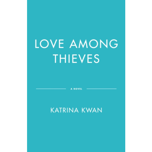 Random House Canada Love Among Thieves (häftad, eng)