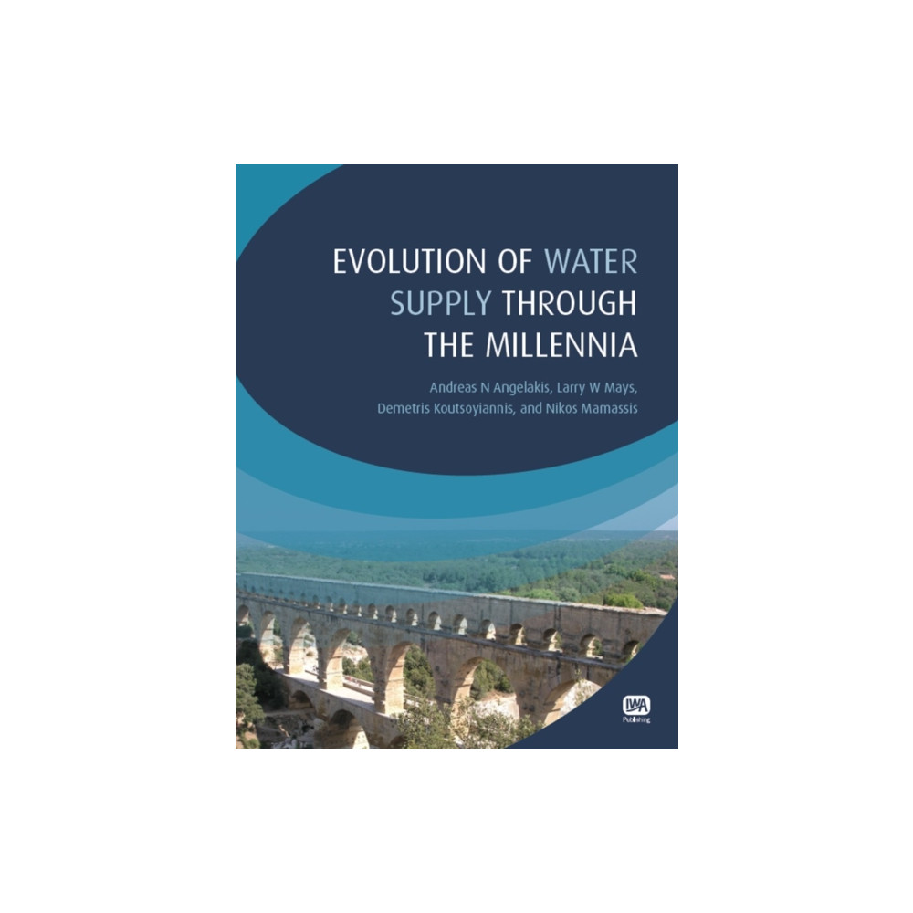 Produktbild för Evolution of Water Supply Through the Millennia (häftad, eng)