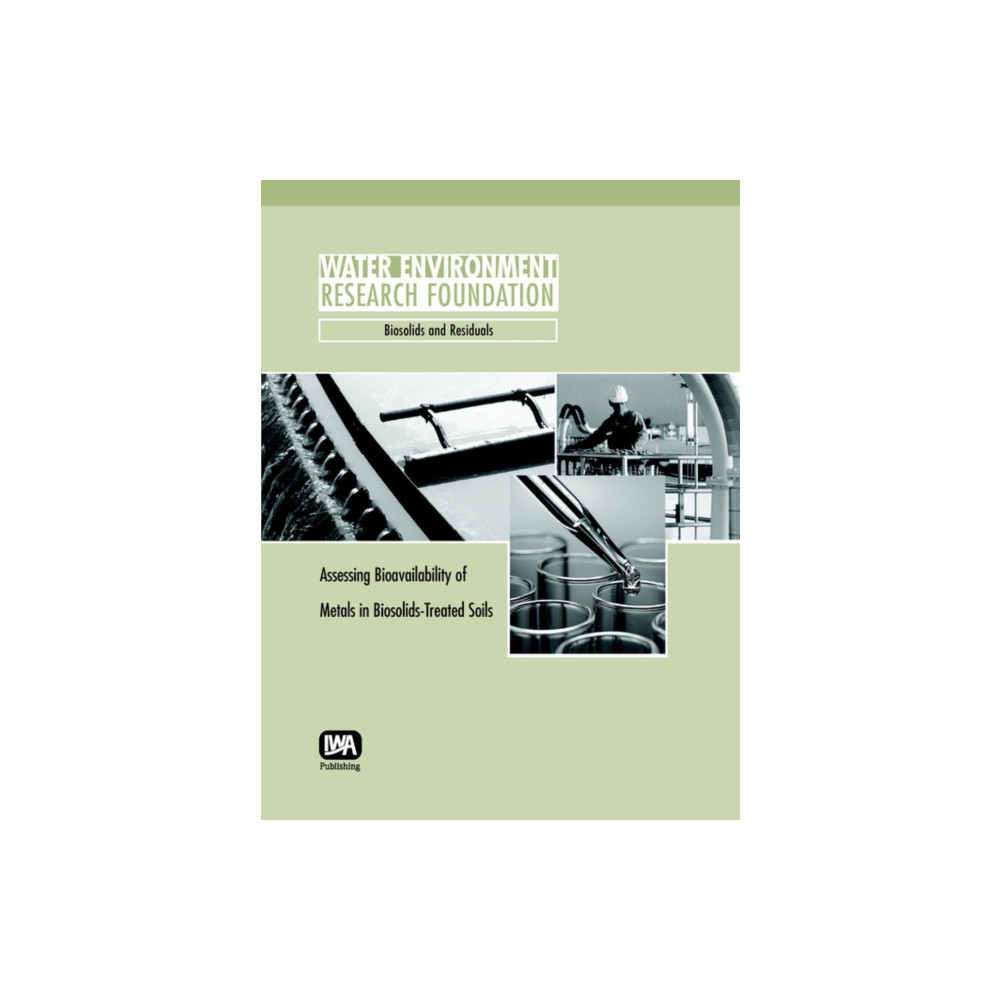 Produktbild för Assessing Bioavailability of Metals in Biosolids-Treated Soils (häftad, eng)