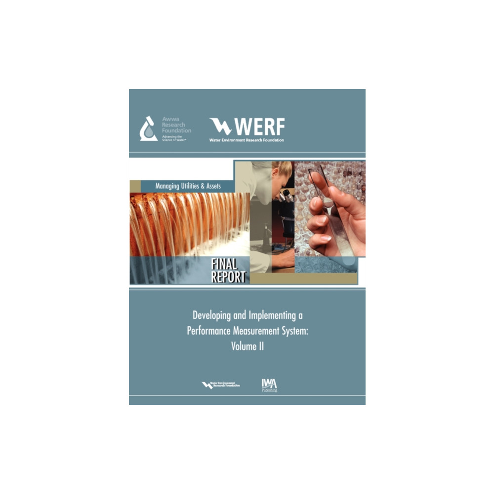 Produktbild för Developing and Implementing a Performance Measurement System for a Water/Wastewater Utility (häftad, eng)