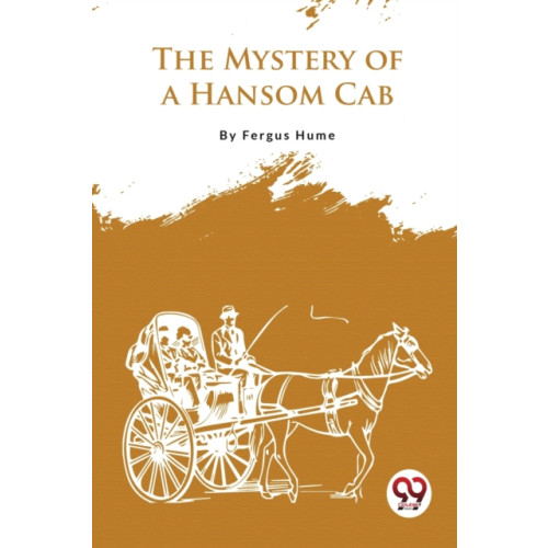 Double 9 Books LLP The Mystery of a Hansom CAB (häftad, eng)